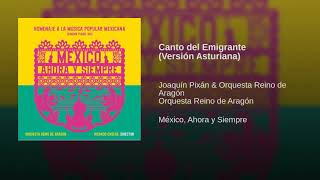 Canto del Emigrante Versión Asturiana