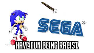 Please Sega Don't Turn Me Into A Racist