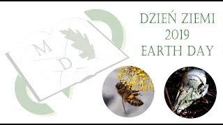 Earth Day 2019 / Dzień Ziemi 2019