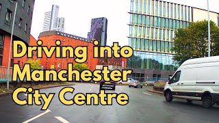 Driving into Manchester City Centre