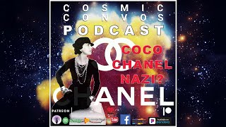 Coco Chanel Astrology Chart : Luxury Designer and Nazi Spy? | S4 Ep 16 : Cosmic Convos Podcast