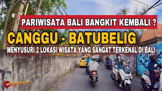 SITUASI CANGGU BALI SAAT INI | SEMINYAK BALI HARI INI