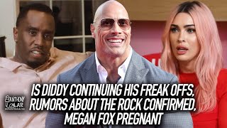 Is Diddy Continuing His Freak Offs, Rumors About The Rock Confirmed, Megan Fox Pregnant  AOA Podcast