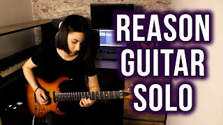 Reason Guitar Solo. Студентка Анастасия Сидякина