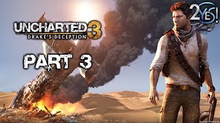 Uncharted 3 Drake's Deception Part 3 - Walkthrough w/ Andy