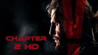 Metal Gear Solid V: The Phantom Pain Walkthrough Part 1 Chapter 2 PS4 HD 60FPS