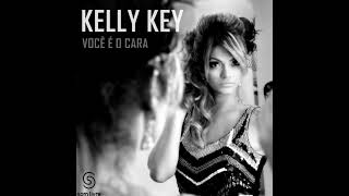 KELLY KEY - VOCÊ É O CARA (Karaoke/Instrumental/with vocals)