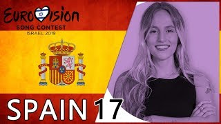 EUROVISION 2019 | Spain My Top 17