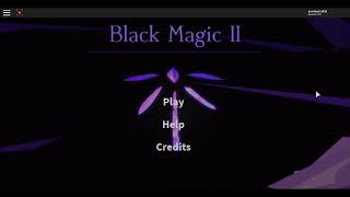 Roblox Black Magic 2 game theme