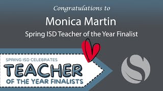 Spring ISD Celebrates Our Teacher of the Year Finalists! Monica Martin at SHS Ninth-Grade Center