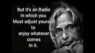 Radio/vs/IPod,,, wonderful quotation by Dr Apj Abdul kalam sir.