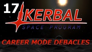 Kerbal Space Program: Career Mode Debacles ep. 17: To Eve!