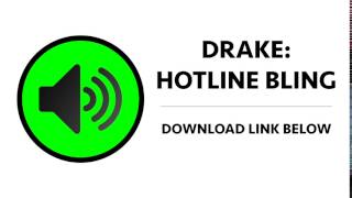 Drake - Hotline Bling Sound Effect