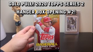 Gold & SP Pulls! 2020 Topps Series 2 Hanger Box Opening #2!