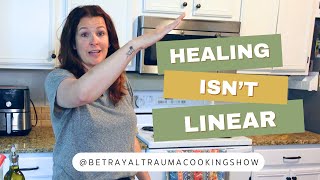 Betrayal Trauma Cooking Sho | Healing Isn’t Linear & Making Cheese Popovers