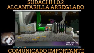 COMUNICADO IMPORTANTE ENTRA PORFA, SUDACHI NUEVA BRUTAL VERSION 1.0.2