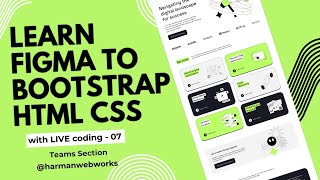 Learn BOOTSTRAP HTML CSS from Figma design Project 2 Video 7