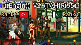 The King of Fighters '95: ((Engin)) (TR, Rank C)  vs (TAHIR(95) (PK, Rank C)