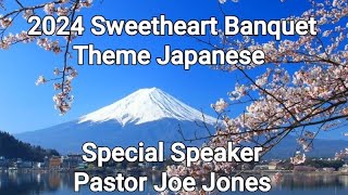 Sweetheart Banquet | Feb. 17 | Pastor Joe Jones from SOFBC preaching Sunday Night