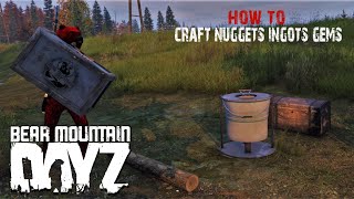 HOW TO Craft Gems on Bear Mountain | DayZ