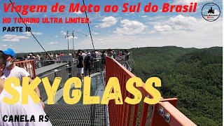 Passeio por Canela RS. (SKYGLASS) Parte 10