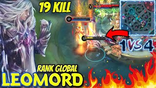 19 Kill! Meta Leomord Hyper - Leomord Top Global Mobile legends 2021