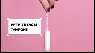 Using Tampons: Facts & Myths | Crazy Tampon Myths You Need To Stop Believing | Tampons Myths & Facts