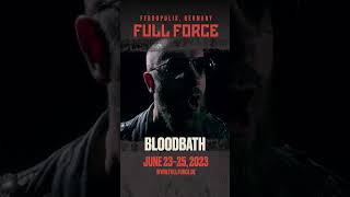 Bloodbath live at FULL FORCE Festival, Germany 🤘 Get your tickets now ➡️ full-force.de/tickets