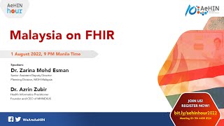 AeHIN Hour - Malaysia on FHIR