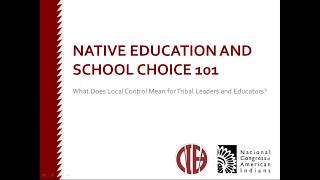 Native Education and School Choice 101