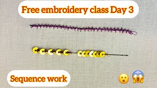 Free Aari embroidery class Day 3 || Aari work for beginners || Sequence work for beginners