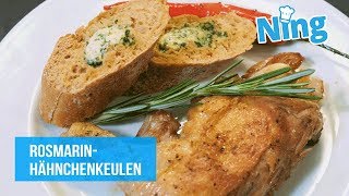 Lecker und mit ganz wenigen Zutaten: Rosmarin-Hähnchenkeulen