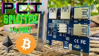 HOW TO USE PCI-E SPLITTER CARD  FOR MINING || IS PCI-E EXPRESS CARD WORK IN MINING ? 1-4X PCI-E