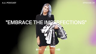 29: Embrace The Imperfections feat. Alli K