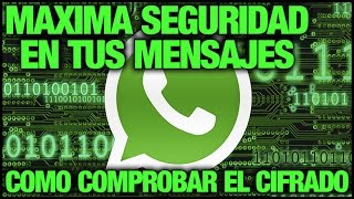 Máxima Seguridad Para Los Mensajes De Whatsapp - El Cifrado De Extremo a Extremo