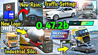 🚚Latest Big Update 0.47.2+ - New Roads Added in Truckers Of Europe 3 0.47.2🏕 | Truck Gameplay