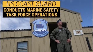 US Coast Guard conducts Marine Safety Task Force operations in Bristol Bay, Alaska