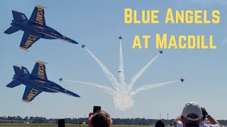 ✈️ The Blue Angels Performance Highlights from 2022 Tampa Bay AirFest at MacDill AFB