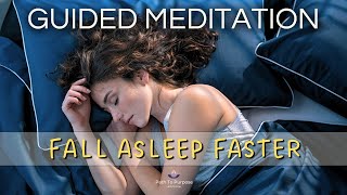 Guided Meditation | FALL ASLEEP FASTER With This Body Scan