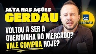 GERDAU AGORA É COMPRA? Porque ação se valorizou e todo mundo está recomendando investir, GOAU4 GGBR4