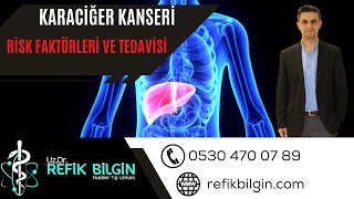 Karaciğer Kanseri Risk Faktörleri ve Tedavisi