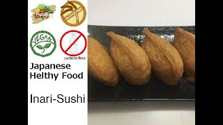 【Healthy Japanese Food Recipes】Inari Sushi【For vegan】