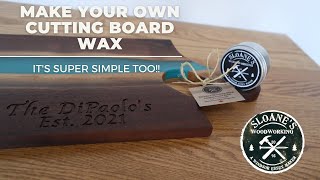 How To Make Cutting Board Wax | Cutting Board Butter | Woodworking | DIY