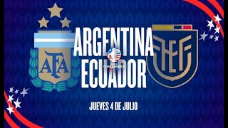 🔴  ARGENTINA VS. ECUADOR  // COPA AMÉRICA 2024 EN VIVO