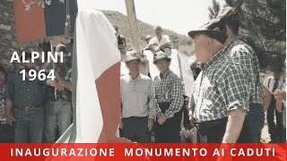 Alpini 1964 reduci seconda guerra mondiale celebrazioni monumento caduti banda musicale Friuli