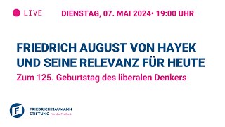 Friedrich August von Hayek und seine Relevanz für heute