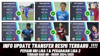 Info Update Transfer Resmi Terbaru.!!!  Pemain BRI Liga 1 & Pegadaian Liga 2 Terbaru Hari Ini