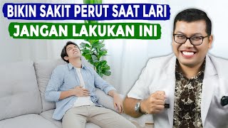 PENYEBAB SAKIT PERUT SAAT LARI DAN SOLUSINYA - DOKTER SADDAM ISMAIL