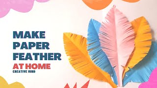 How to make paper feather at home | DIY Crafts (Paper Crafts)