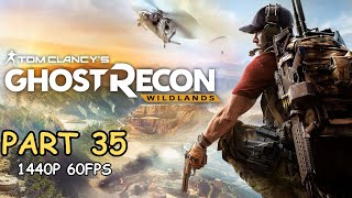 GHOST RECON WILDLANDS 100% Walkthrough Gameplay Part 35 - No Commentary (PC - 1440p 60FPS)